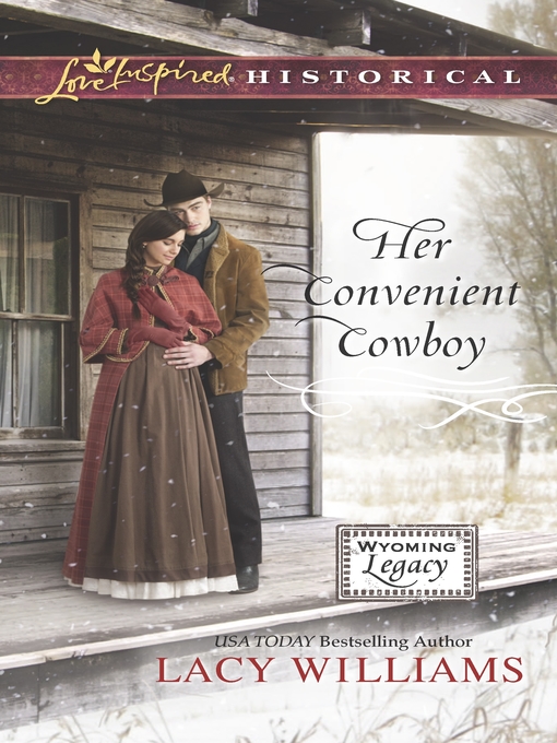 Title details for Her Convenient Cowboy by Lacy  Williams - Available